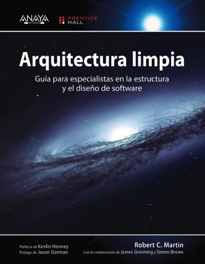 Arquitectura limpia: Guía para especialistas en la estructura y el diseño de software (Títulos Especiales)