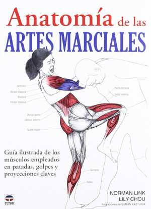 Anatomía de las artes marciales