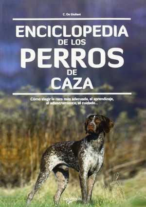 Enciclopedia de los perros de caza