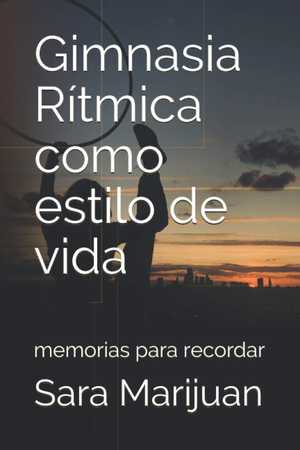 Gimnasia rítmica como estilo de vida