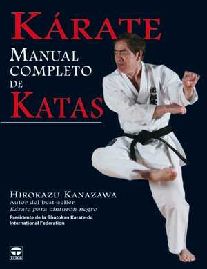 Kárate: manual completo de katas