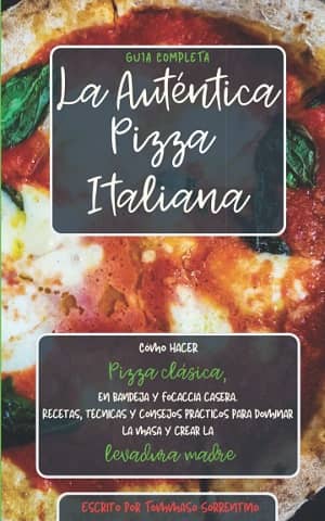 La auténtica pizza italiana