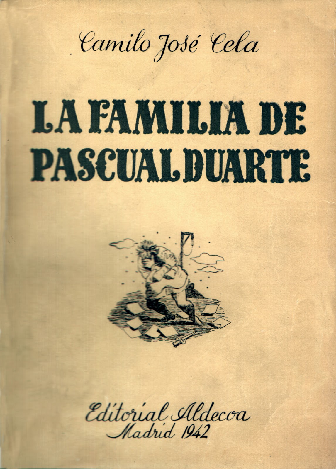 La familia de Pascual Duarte de Camilo José Cela | Resumen + Opinión