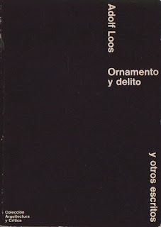 Ornamento y delito de Adolf Loos | Resumen + Opinión