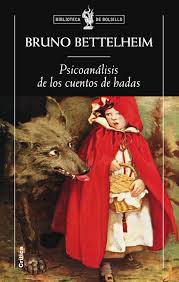 La psicología de los cuentos de hadas de Bruno Bettelheim | Resumen + Opinión