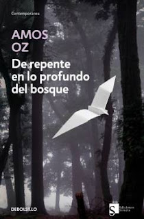 De repente en lo profundo del bosque de Amos Oz | Resumen + Opinión