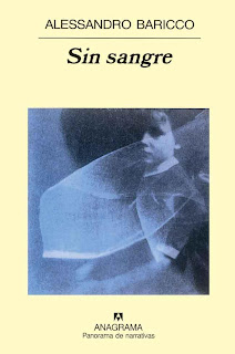 Sin sangre de Alessandro Baricco | Resumen + Opinión