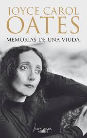 Memorias de una viuda de Joyce Carol Oates | Resumen + Opinión
