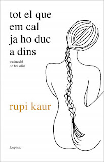todo lo que necesito existe ya en mí de rupi kaur | Resumen + Opinión