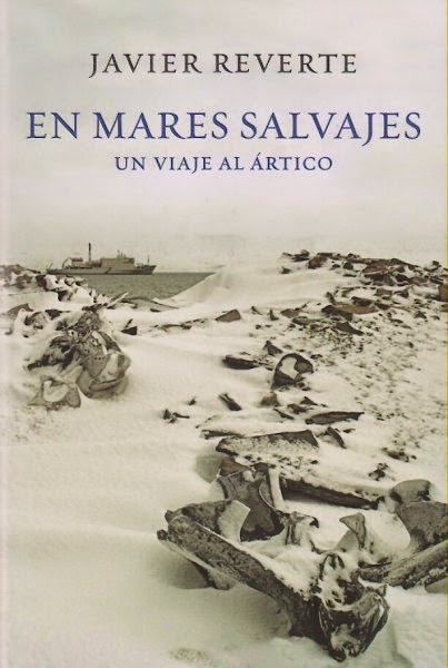 En mares salvajes de Javier Reverte | Resumen + Opinión