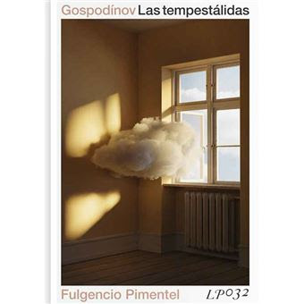 Las tempestálidas de Gueorgui Gospodínov | Resumen + Opinión