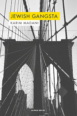 Jewish Gangsta de Karim Madani | Resumen + Opinión