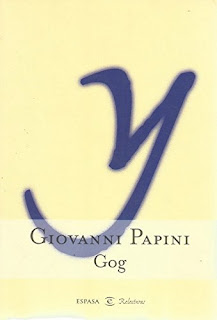 Gog de Giovanni Papini | Resumen + Opinión
