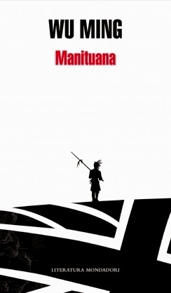 Manituana de Wu Ming | Resumen + Opinión