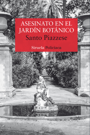 Asesinato en el Jardín Botánico de Santo Piazzese | Resumen + Opinión