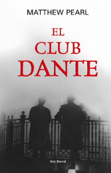 El club Dante de Matthew Pearl | Resumen + Opinión