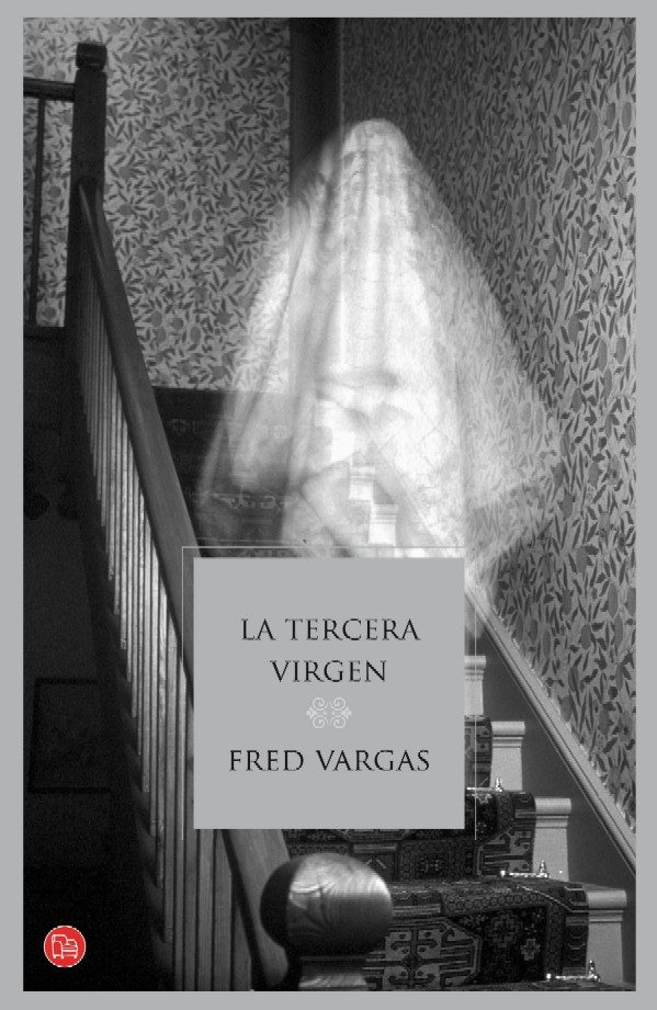 La tercera virgen de Fred Vargas | Resumen + Opinión