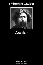 Avatar de Théophile Gautier | Resumen + Opinión