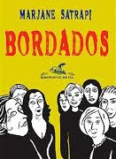 Bordados de Marjane Satrapi | Resumen + Opinión