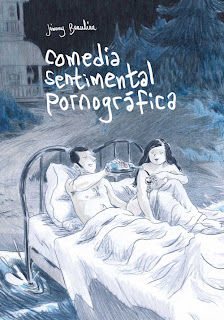 Comedia sentimental pornográfica de Jimmy Beaulieu | Resumen + Opinión