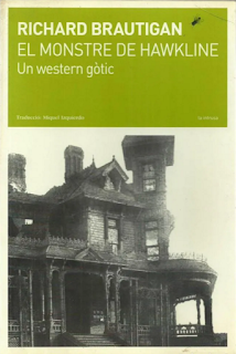 El monstruo de Hawkline. Un western gótico de Richard Brautigan | Resumen + Opinión