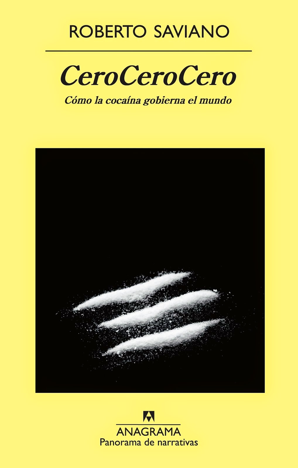 CeroCeroCero de Roberto Saviano | Resumen + Opinión