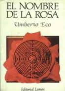 El nombre de la rosa de Umberto Eco | Resumen + Opinión