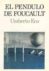 El péndulo de Foucault de Umberto Eco | Resumen + Opinión