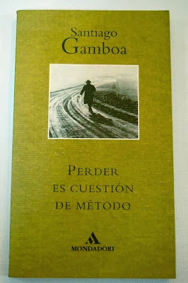Perder es cuestión de método de Santiago Gamboa | Resumen + Opinión