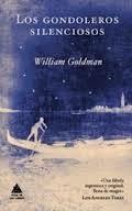 Los gondoleros silenciosos de William Goldman | Resumen + Opinión