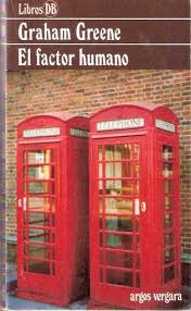 El factor humano de Graham Greene | Resumen + Opinión