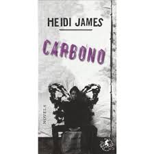 Carbono de Heidi James | Resumen + Opinión