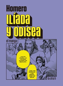 Ilíada y Odisea, el manga de Homero | Resumen + Opinión