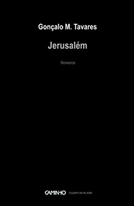 Jerusalén de Gonçalo M. Tavares | Resumen + Opinión