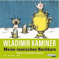 Mis vecinos rusos de Wladimir Kaminer | Resumen + Opinión
