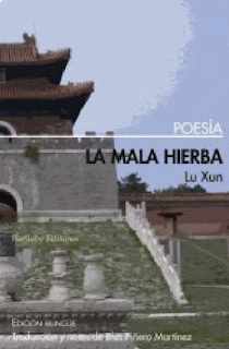 La mala hierba 野草 (Yecao) de Lu Xun | Resumen + Opinión