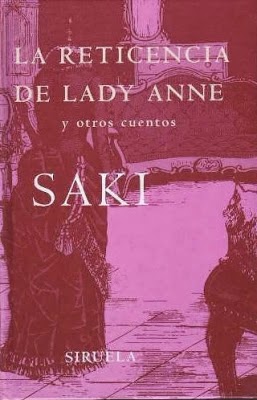 La reticencia de lady Anne y otros cuentos de Saki | Resumen + Opinión