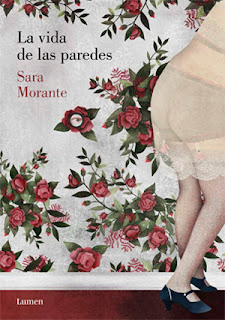 La vida de las paredes de Sara Morante | Resumen + Opinión