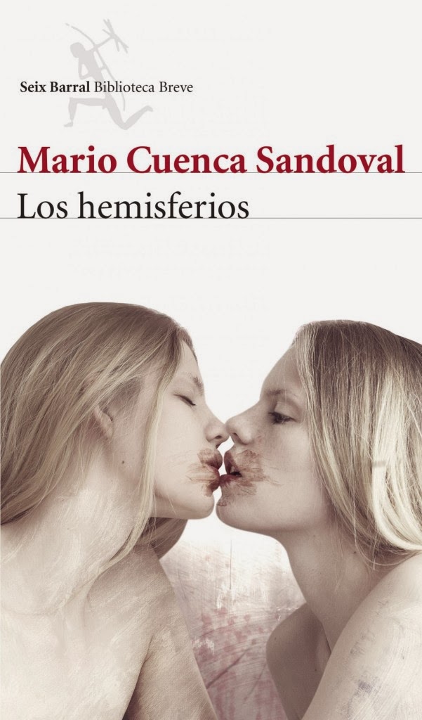 Los hemisferios de Mario Cuenca Sandoval | Resumen + Opinión