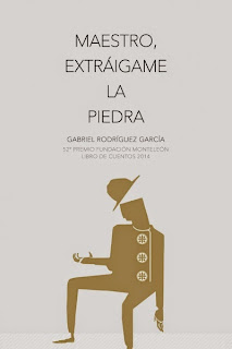 Maestro, extráigame la piedra de Gabriel Rodríguez García | Resumen + Opinión