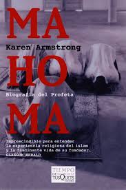 Mahoma de Karen Armstrong | Resumen + Opinión