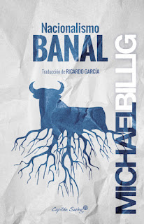 Nacionalismo banal de Michael Billig | Resumen + Opinión