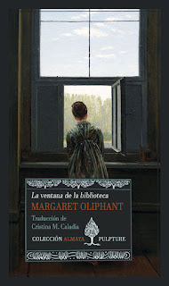 La ventana de la biblioteca de Margaret Oliphant | Resumen + Opinión