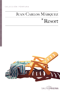 Resort de Juan Carlos Márquez | Resumen + Opinión