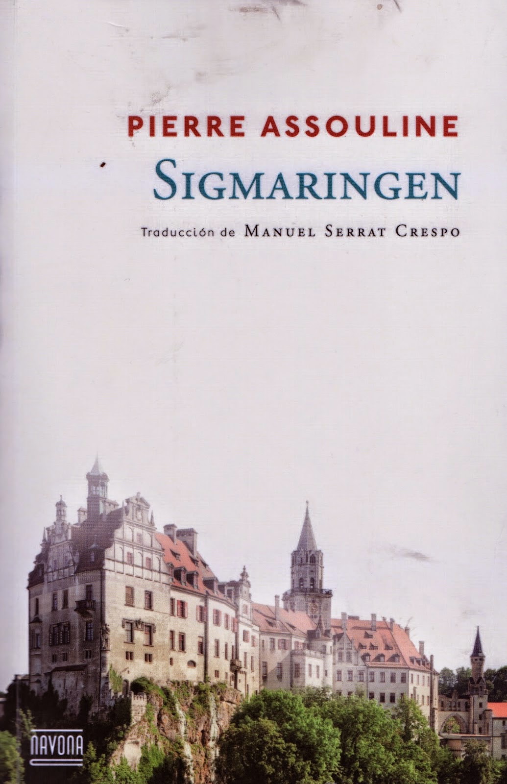 Sigmaringen de Pierre Assouline | Resumen + Opinión