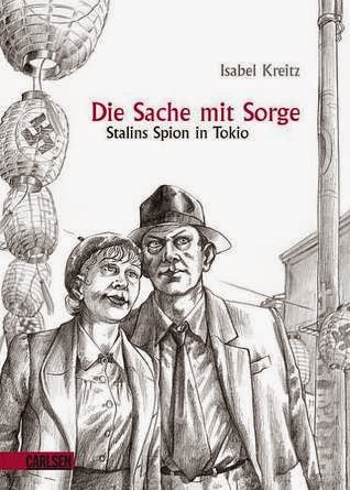 Sorge. El espía de Stalin en Tokio de Isabel Kreitz | Resumen + Opinión