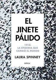 El jinete pálido de Laura Spinney | Resumen + Opinión