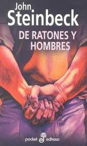 De ratones y hombres de John Steinbeck | Resumen + Opinión