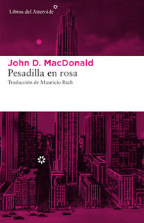Pesadilla en rosa de John D. MacDonald | Resumen + Opinión