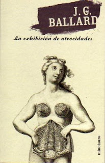La exhibición de atrocidades de J. G. Ballard | Resumen + Opinión
